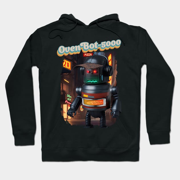 Oven-Bot 5000 Hoodie by Beyond T-Shirts